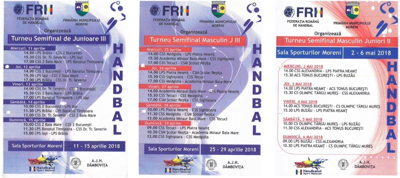 Afișele celor trei turnee semifinale organizate la Moreni în 2018